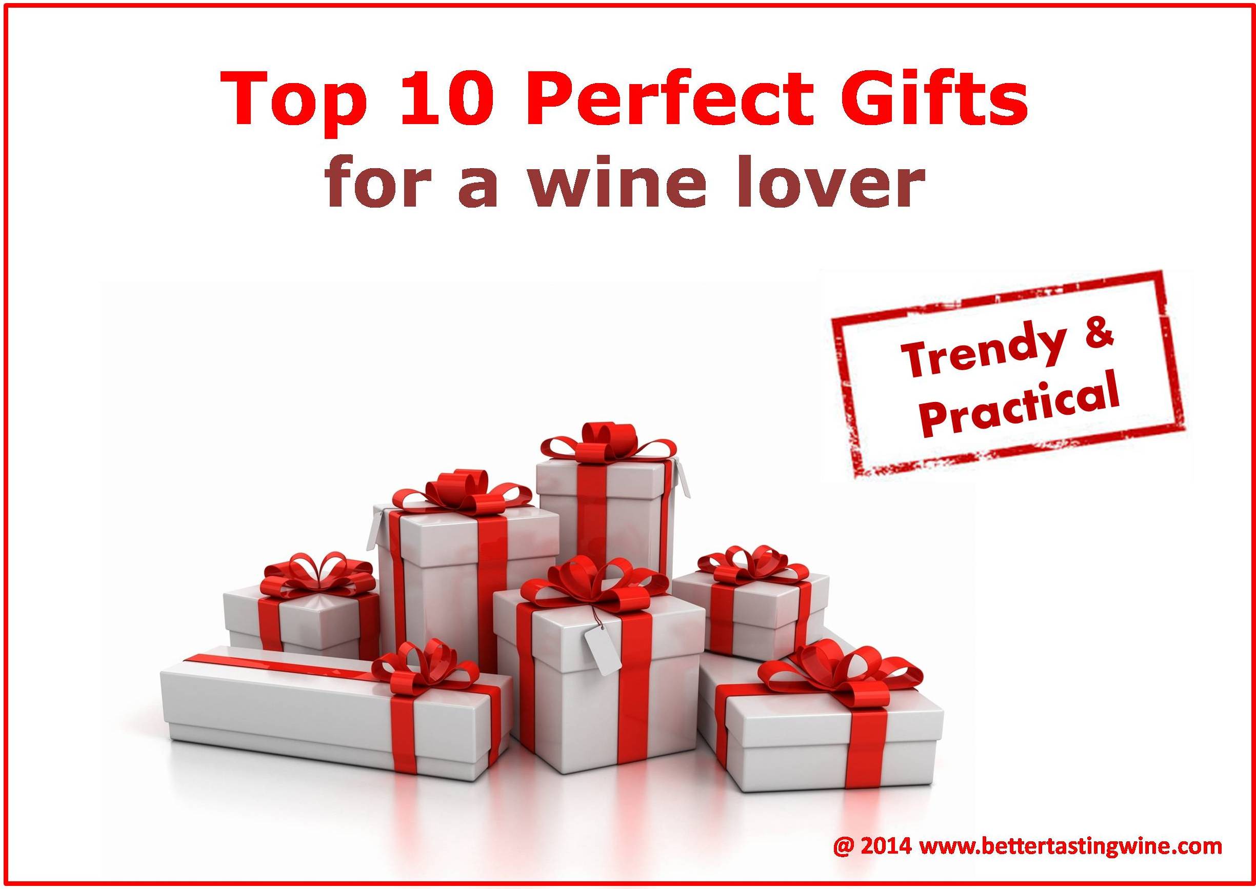 Top Ten Must-Have Wine Gifts for Wine Lovers